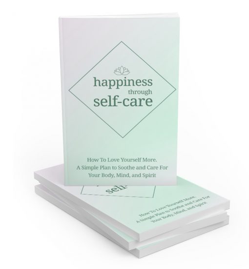 Happiness Through Self-care