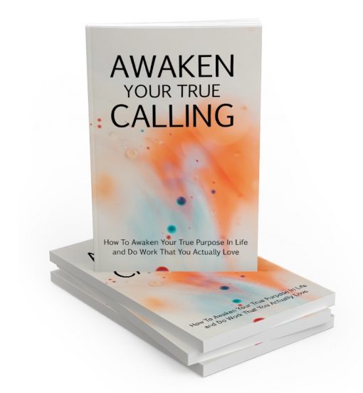 Awaken Your True Calling